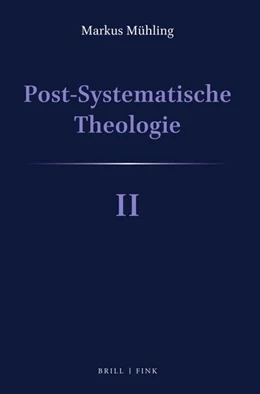 Abbildung von Mühling | Post-Systematische Theologie II | 1. Auflage | 2023 | beck-shop.de
