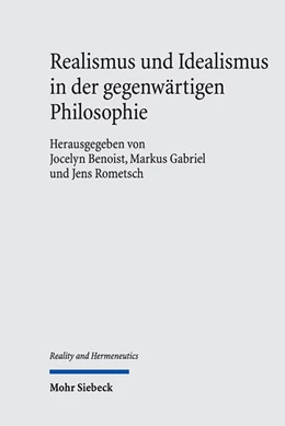 Abbildung von Benoist / Gabriel | Realismus und Idealismus in der gegenwärtigen Philosophie | 1. Auflage | 2024 | beck-shop.de