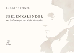 Abbildung von Steiner / Mosmuller | Seelenkalender | 1. Auflage | 2022 | beck-shop.de