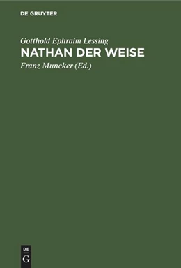 Abbildung von Lessing / Muncker | Nathan der Weise | 8. Auflage | 1897 | beck-shop.de