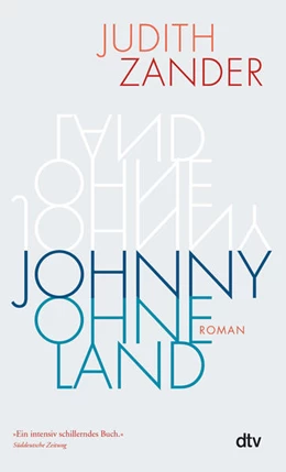 Abbildung von Zander | Johnny Ohneland | 1. Auflage | 2023 | beck-shop.de