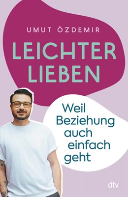 Abbildung von Özdemir | Leichter lieben | 1. Auflage | 2023 | beck-shop.de