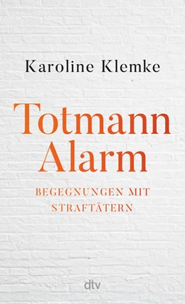 Abbildung von Klemke | Totmannalarm | 1. Auflage | 2023 | beck-shop.de