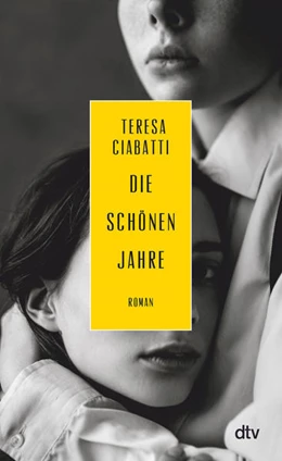 Abbildung von Ciabatti | Die schönen Jahre | 1. Auflage | 2023 | beck-shop.de