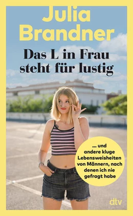 Abbildung von Brandner | Das L in Frau steht für lustig | 2. Auflage | 2023 | beck-shop.de