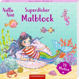 Abbildung von Superdicker Malblock (Nella Nixe) | 1. Auflage | 2023 | beck-shop.de
