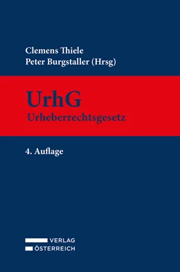 Abbildung von Thiele / Burgstaller | UrhG Urheberrechtsgesetz | 4. Auflage | 2022 | beck-shop.de