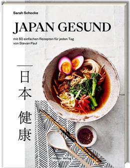 Abbildung von Schocke / Paul | Japan gesund | 1. Auflage | 2023 | beck-shop.de