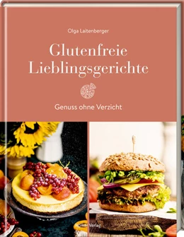 Abbildung von Laitenberger | Glutenfreie Lieblingsgerichte | 1. Auflage | 2023 | beck-shop.de