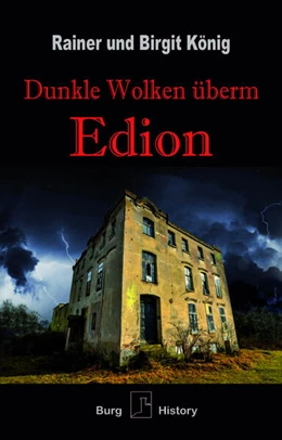 Abbildung von König | Dunkle Wolken überm Edion | 1. Auflage | 2022 | beck-shop.de