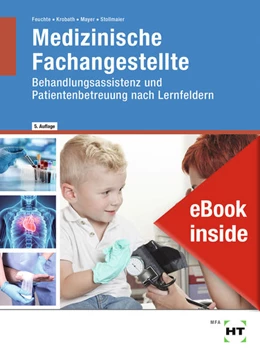 Abbildung von Stollmaier / Mayer | eBook inside: Buch und eBook Medizinische Fachangestellte | 5. Auflage | 2022 | beck-shop.de