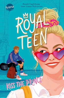Abbildung von Fuglehaug / Halvorsen | Royalteen (1). Kiss the Prince | 1. Auflage | 2023 | beck-shop.de