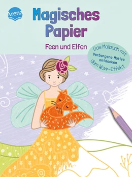 Abbildung von Dehmer | Magisches Papier - Das Malbuch mit dem Wow-Effekt. Feen und Elfen | 1. Auflage | 2023 | beck-shop.de