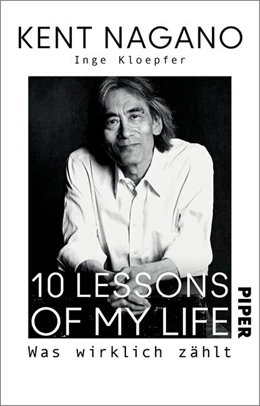 Abbildung von Nagano / Kloepfer | 10 Lessons of my Life | 1. Auflage | 2023 | beck-shop.de