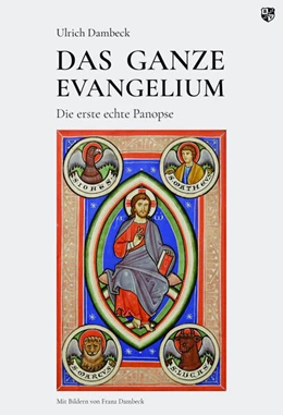 Abbildung von Dambeck | DAS GANZE EVANGELIUM | 1. Auflage | 2022 | beck-shop.de