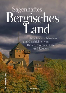Abbildung von Link | Sagenhaftes Bergisches Land | 1. Auflage | 2022 | beck-shop.de