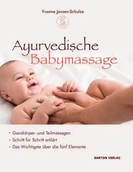 Abbildung von Jansen-Schulze | Ayurvedische Babymassage | 1. Auflage | 2022 | beck-shop.de