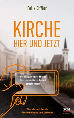 Abbildung von Eiffler | Kirche hier und jetzt | 1. Auflage | 2023 | beck-shop.de