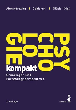 Abbildung von Alexandrowicz / Gablonski | Psychologie kompakt | 2. Auflage | 2023 | beck-shop.de