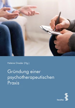 Abbildung von Drexler | Gründung einer psychotherapeutischen Praxis | 1. Auflage | 2023 | beck-shop.de
