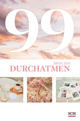 Abbildung von Sturm | 99 Ideen zum Durchatmen | 1. Auflage | 2022 | beck-shop.de