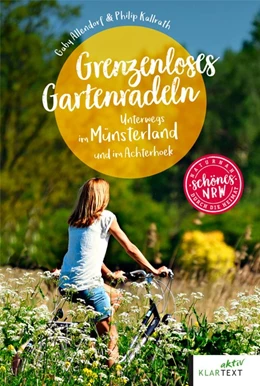 Abbildung von Allendorf / Kallrath | Grenzenloses Gartenradeln | 1. Auflage | 2023 | beck-shop.de