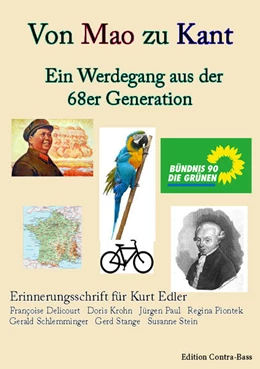 Abbildung von Delicourt | Von Mao zu Kant - Ein Werdegang aus der 68er Generation | 1. Auflage | 2022 | beck-shop.de