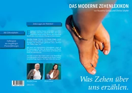 Abbildung von Schafer / Gampp | Was Zehen über uns erzählen | 1. Auflage | 2022 | beck-shop.de