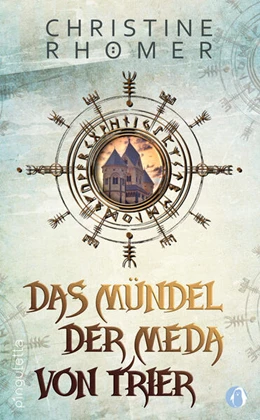 Abbildung von Rhömer | Das Mündel der Meda von Trier | 1. Auflage | 2022 | beck-shop.de