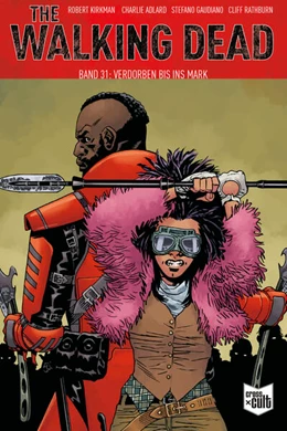 Abbildung von Kirkman | The Walking Dead Softcover 31 | 1. Auflage | 2023 | beck-shop.de