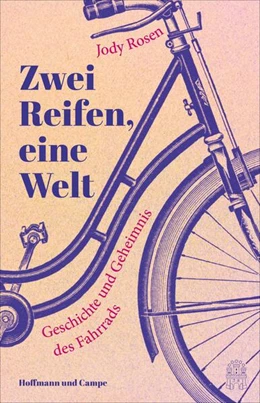 Abbildung von Rosen | Zwei Reifen, eine Welt | 1. Auflage | 2023 | beck-shop.de
