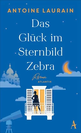 Abbildung von Laurain | Das Glück im Sternbild Zebra | 1. Auflage | 2023 | beck-shop.de