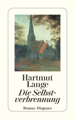 Abbildung von Lange | Die Selbstverbrennung | 1. Auflage | 2022 | beck-shop.de