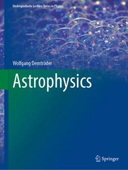 Abbildung von Demtröder | Astrophysics | 1. Auflage | 2024 | beck-shop.de