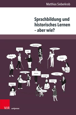 Abbildung von Sieberkrob | Sprachbildung und historisches Lernen – aber wie? | 1. Auflage | 2023 | beck-shop.de