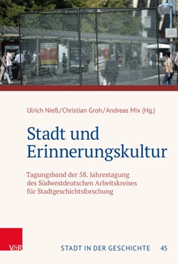 Abbildung von Nieß / Groh | Stadt und Erinnerungskultur | 1. Auflage | 2023 | beck-shop.de