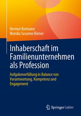 Abbildung von Kormann / Börner | Inhaberschaft im Familienunternehmen als Profession | 1. Auflage | 2023 | beck-shop.de