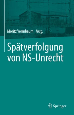 Abbildung von Vormbaum | Spätverfolgung von NS-Unrecht | 1. Auflage | 2023 | beck-shop.de