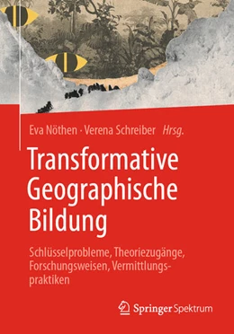 Abbildung von Nöthen / Schreiber | Transformative Geographische Bildung | 1. Auflage | 2023 | beck-shop.de