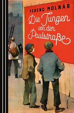 Abbildung von Molnár | Die Jungen von der Paulstraße | 1. Auflage | 2023 | beck-shop.de