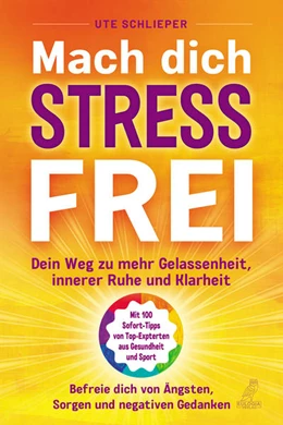 Abbildung von Schlieper | Mach Dich Stressfrei | 1. Auflage | 2022 | beck-shop.de