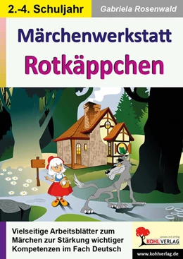 Abbildung von Rosenwald | Märchenwerkstatt Rotkäppchen | 1. Auflage | 2023 | beck-shop.de