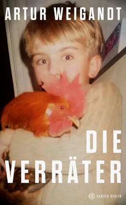 Abbildung von Weigandt | Die Verräter | 1. Auflage | 2023 | beck-shop.de