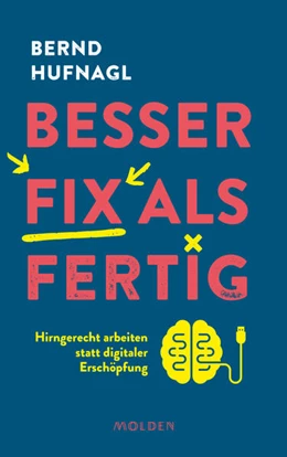 Abbildung von Hufnagl | Besser fix als fertig | 1. Auflage | 2023 | beck-shop.de
