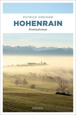 Abbildung von Greiner | Hohenrain | 1. Auflage | 2023 | beck-shop.de