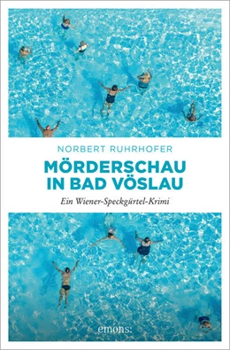 Abbildung von Ruhrhofer | Mörderschau in Bad Vöslau | 1. Auflage | 2023 | beck-shop.de
