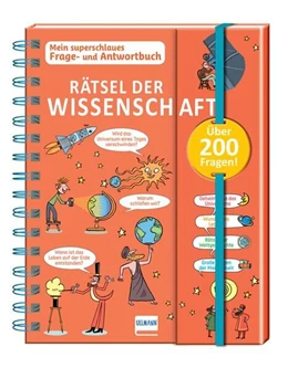 Abbildung von Fait / Ullmann Medien GmbH | Rätsel der Wissenschaft - Mein superschlaues Frage- und Antwortbuch | 1. Auflage | 2023 | beck-shop.de