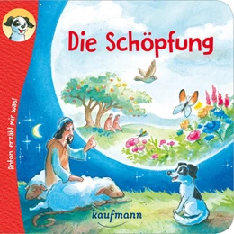 Abbildung von Wilhelm | Anton, erzähl mir was! Die Schöpfung | 1. Auflage | 2023 | beck-shop.de