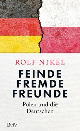 Abbildung von Nikel | Feinde Fremde Freunde | 1. Auflage | 2023 | beck-shop.de