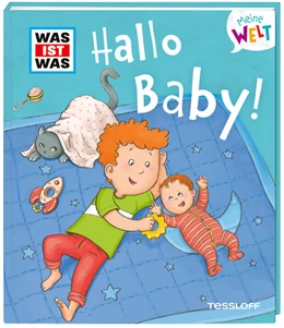 Abbildung von Weller-Essers | WAS IST WAS Meine Welt Band 9 Hallo Baby! | 1. Auflage | 2023 | beck-shop.de